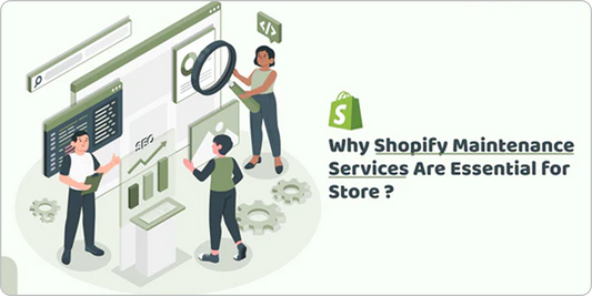 Why Shopify maintenance services Is Essential for Shopify Stores