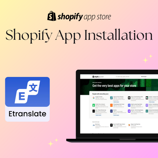 ETranslate Language Translate Shopify App Integration