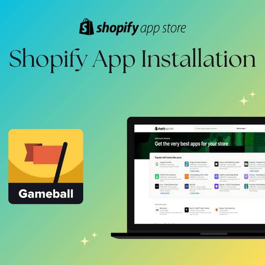 Gameball Loyalty & Rewards Shopify App Integration