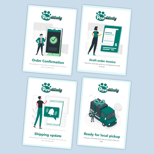 Paw-sitivelt - Shopify Email Notification Templates