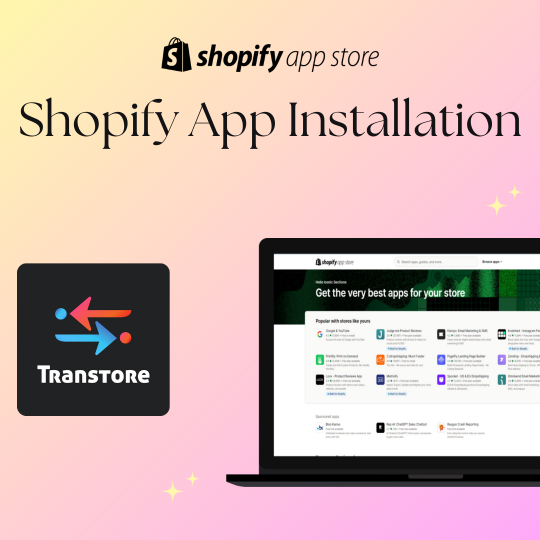 Transtore Language Translate Shopify App Integration