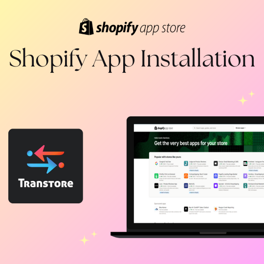 Transtore Shopify language translation app multilingual interface display.