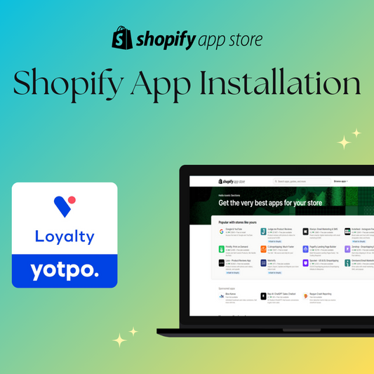 Yotpo Loyalty & Rewards Shopify App Integration